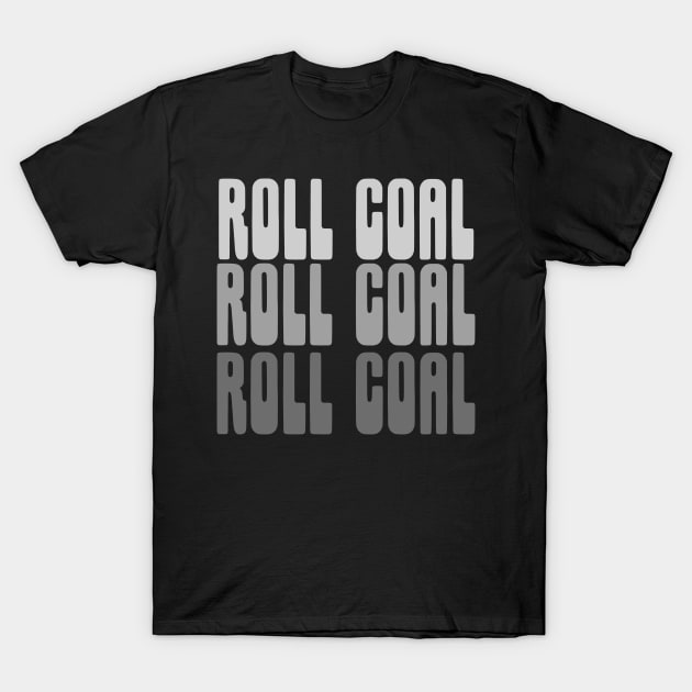 ROLLING COAL T-Shirt by Cult Classics